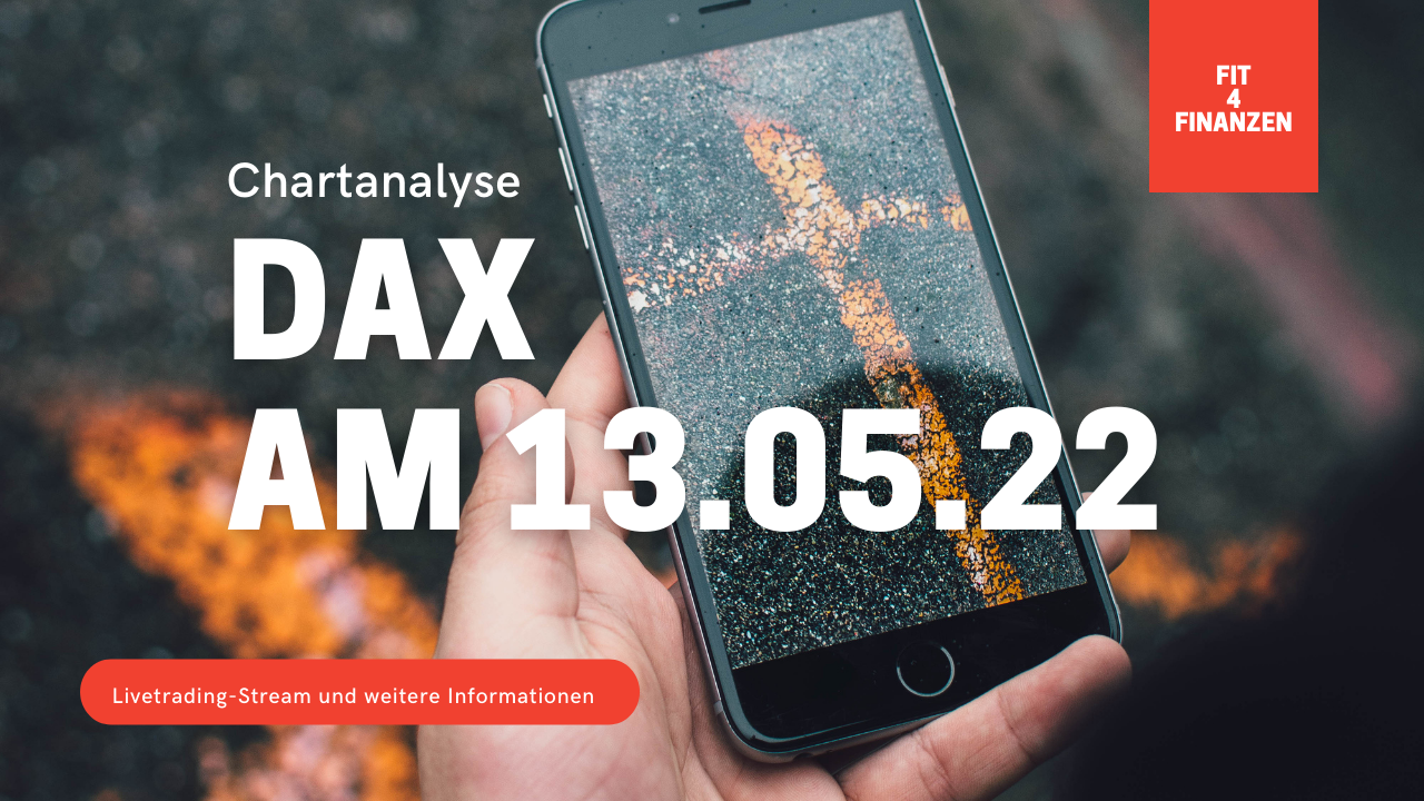 20220513 DAX Teaser Chartanalyse