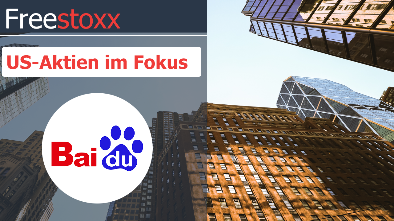 Baidu Aktienanalyse mit Freestoxx-Tool