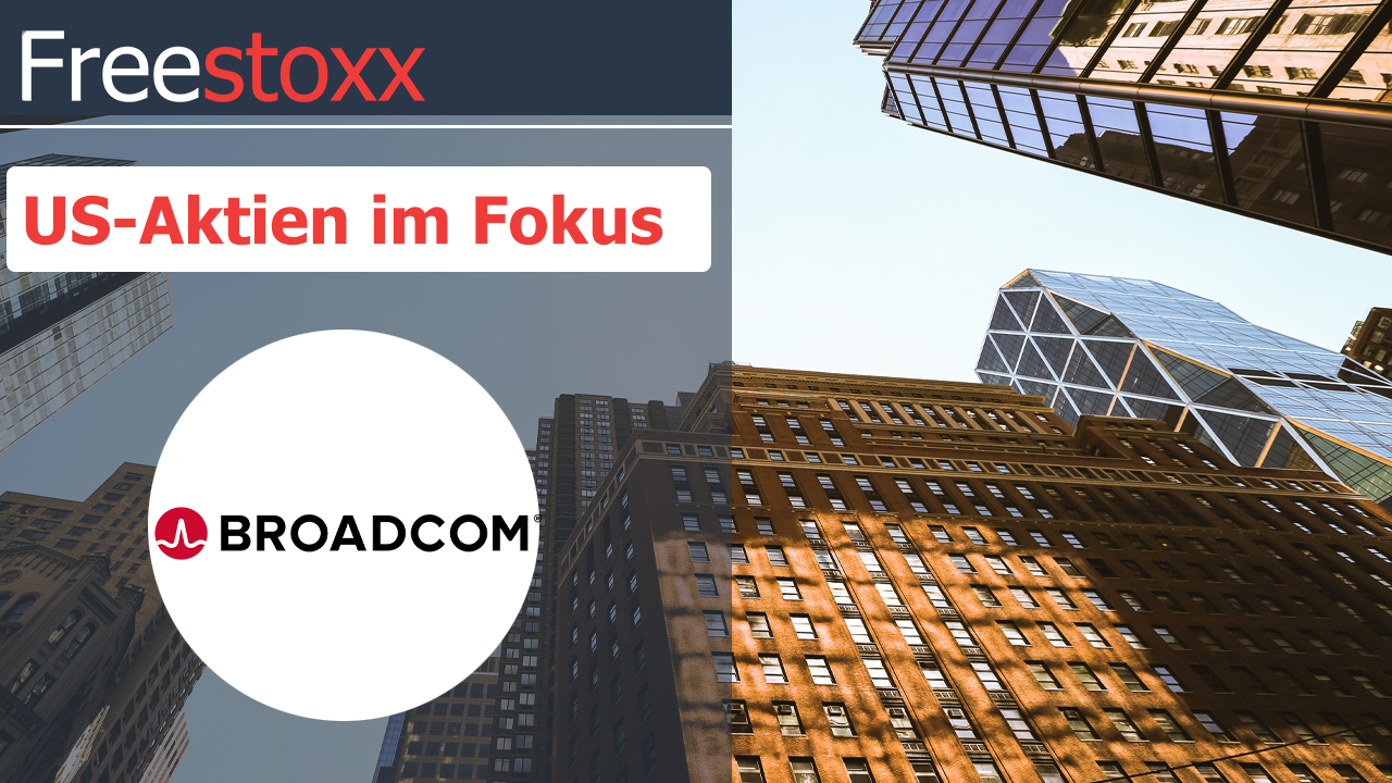 Broadcom Aktienanalyse mit Freestoxx