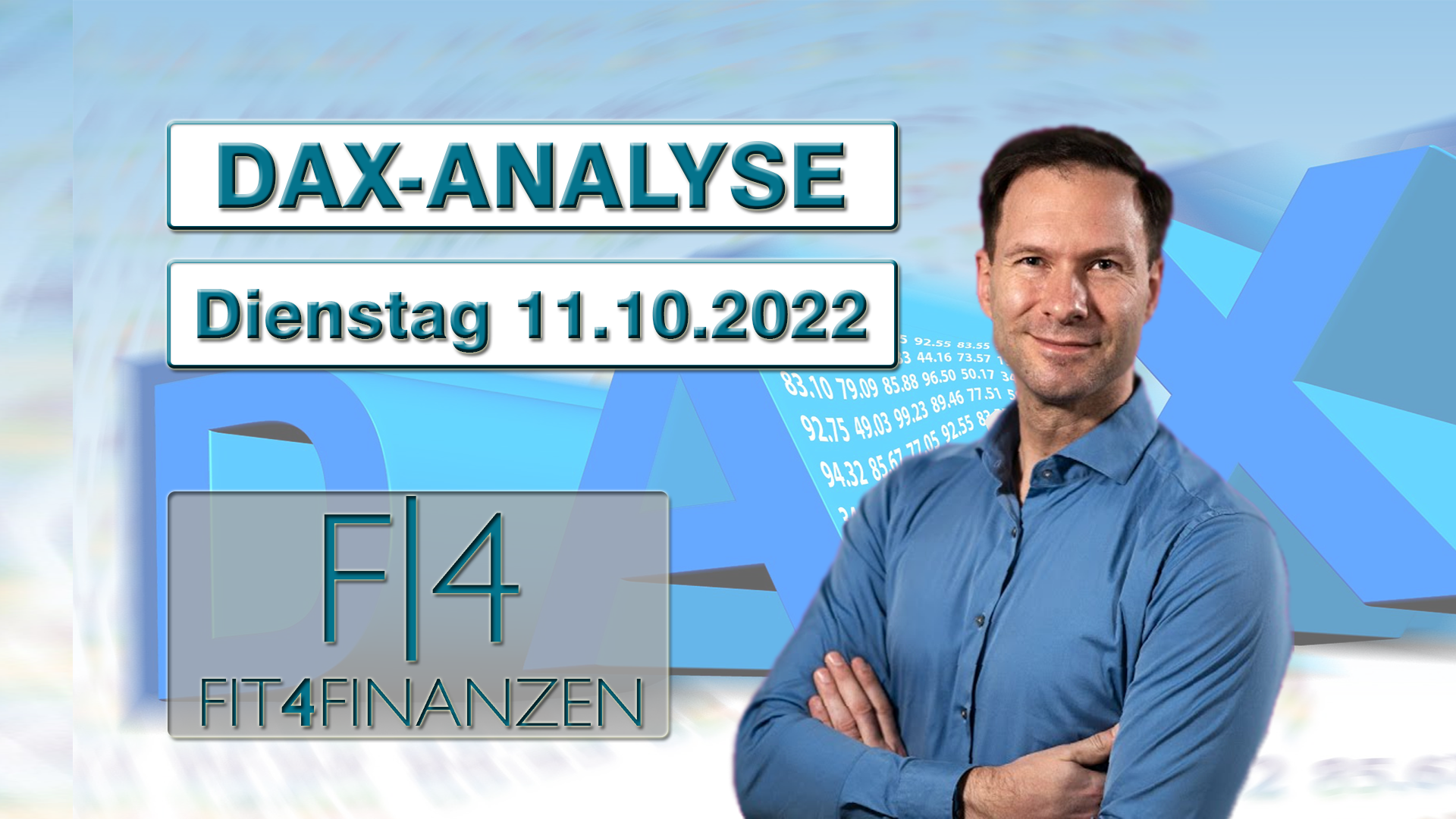 Fit4Finanzen Dax-Analyse Dienstag 11_10_22
