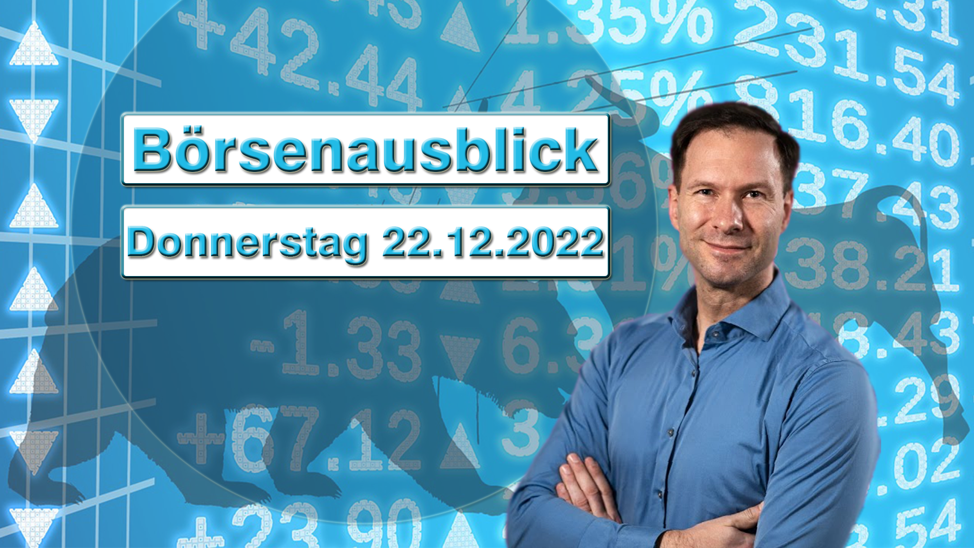 20221222_AndreasBernstein_Börsenausblick
