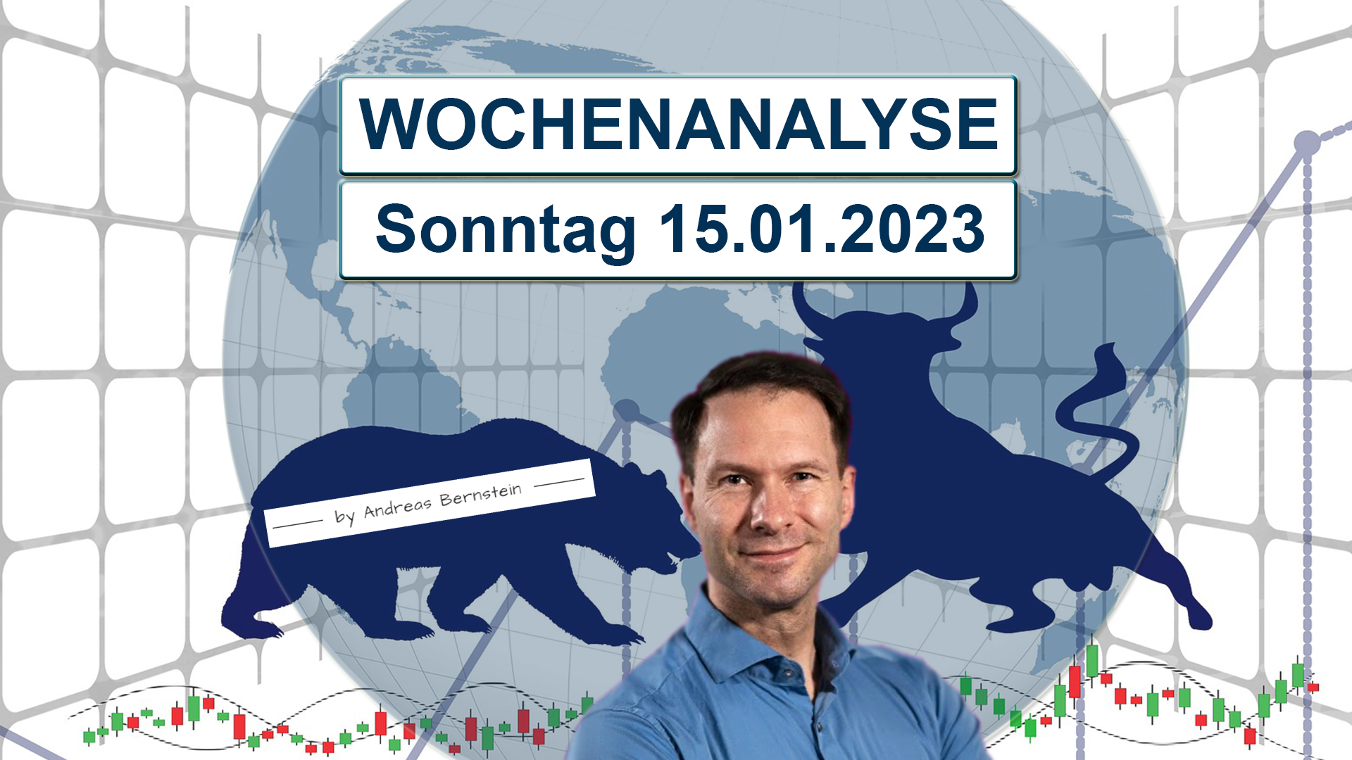 20230115_AndreasBernstein_WOCHENANALYSE