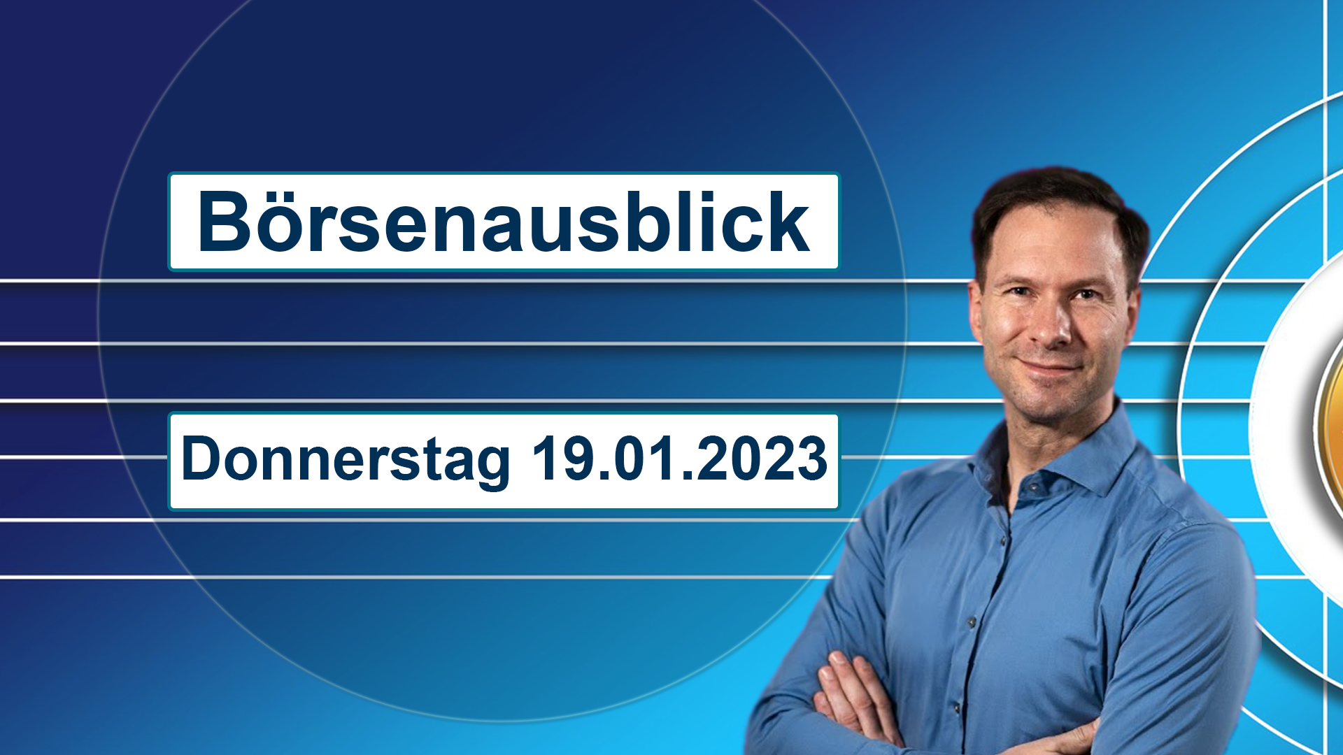 20230119_AndreasBernstein_Börsenausblick