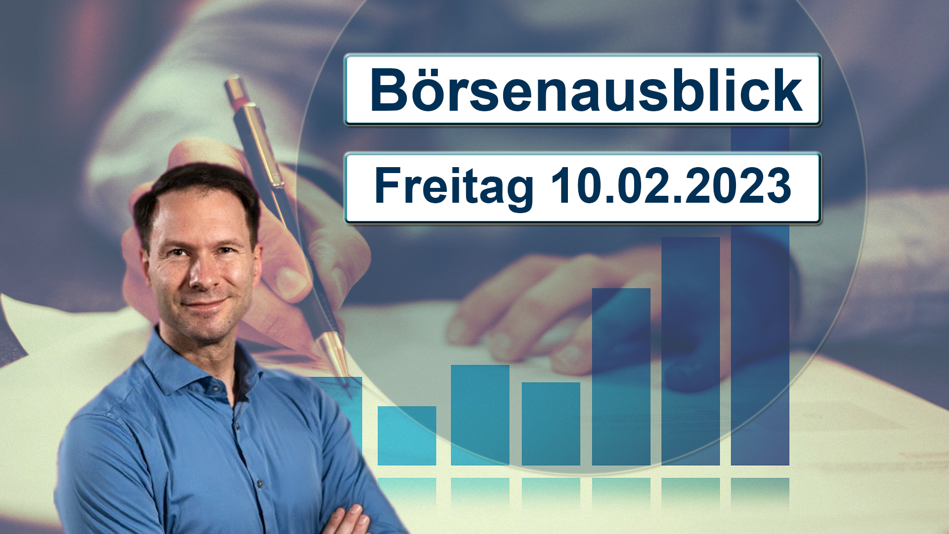 20230210_AndreasBernstein_Börsenausblick