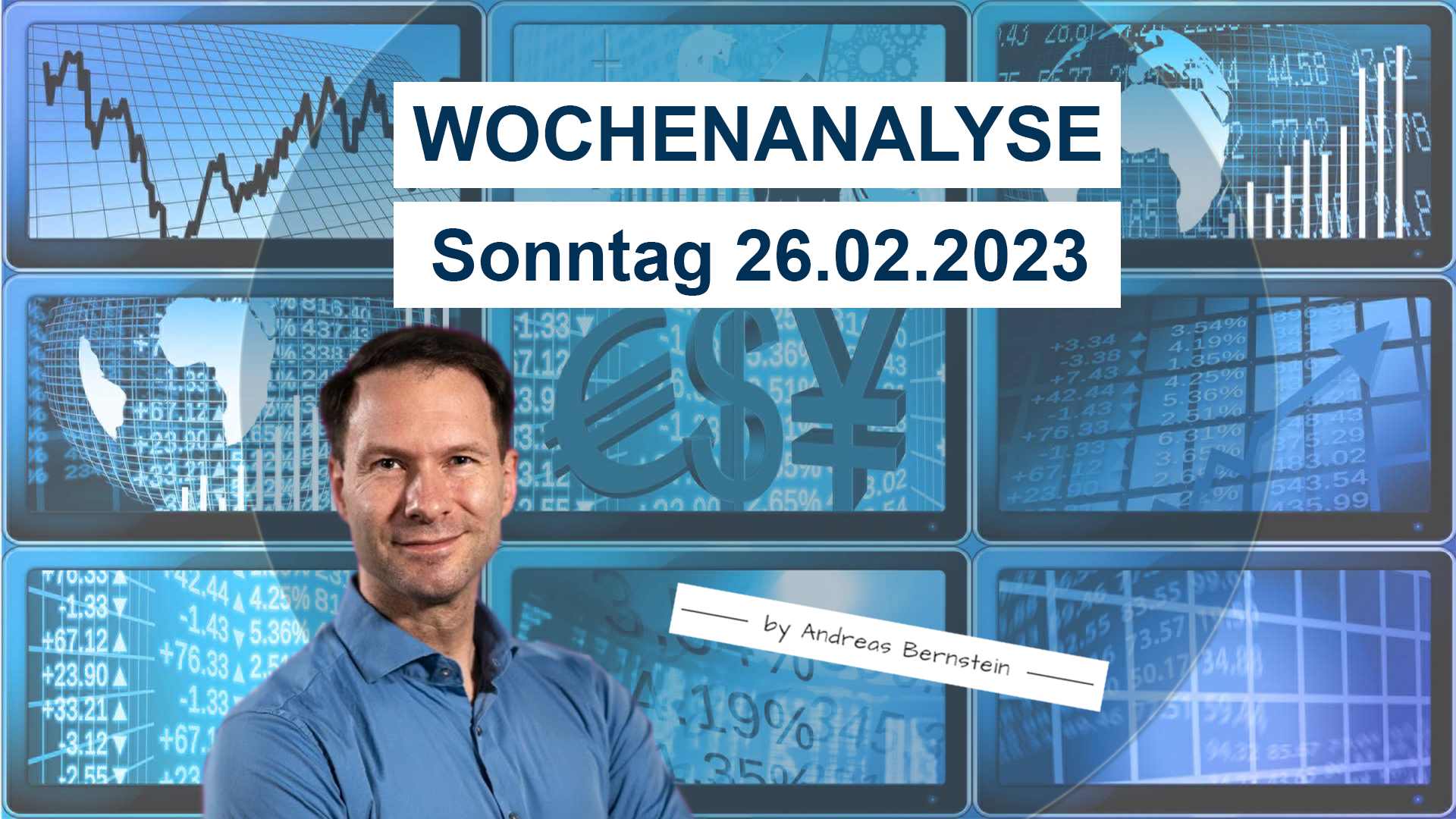 20230226_AndreasBernstein_WOCHENANALYSE