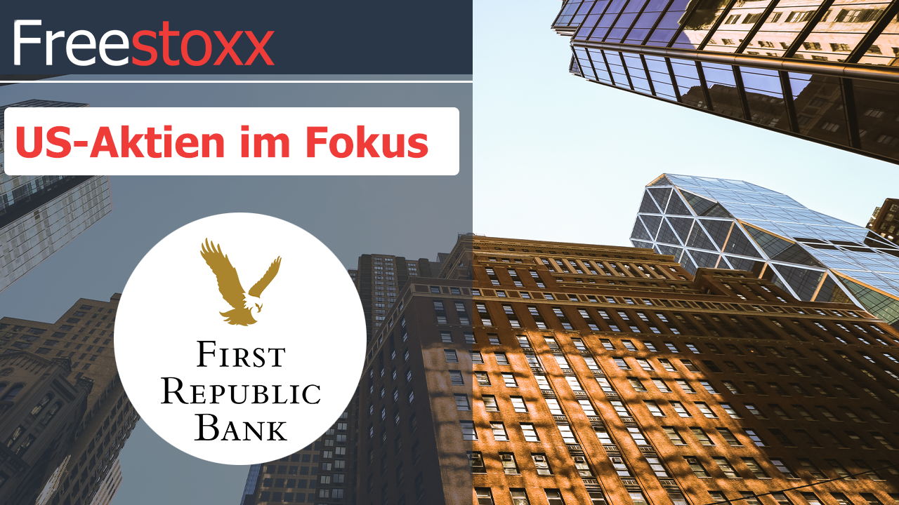 First Republic Bank Aktienanalyse