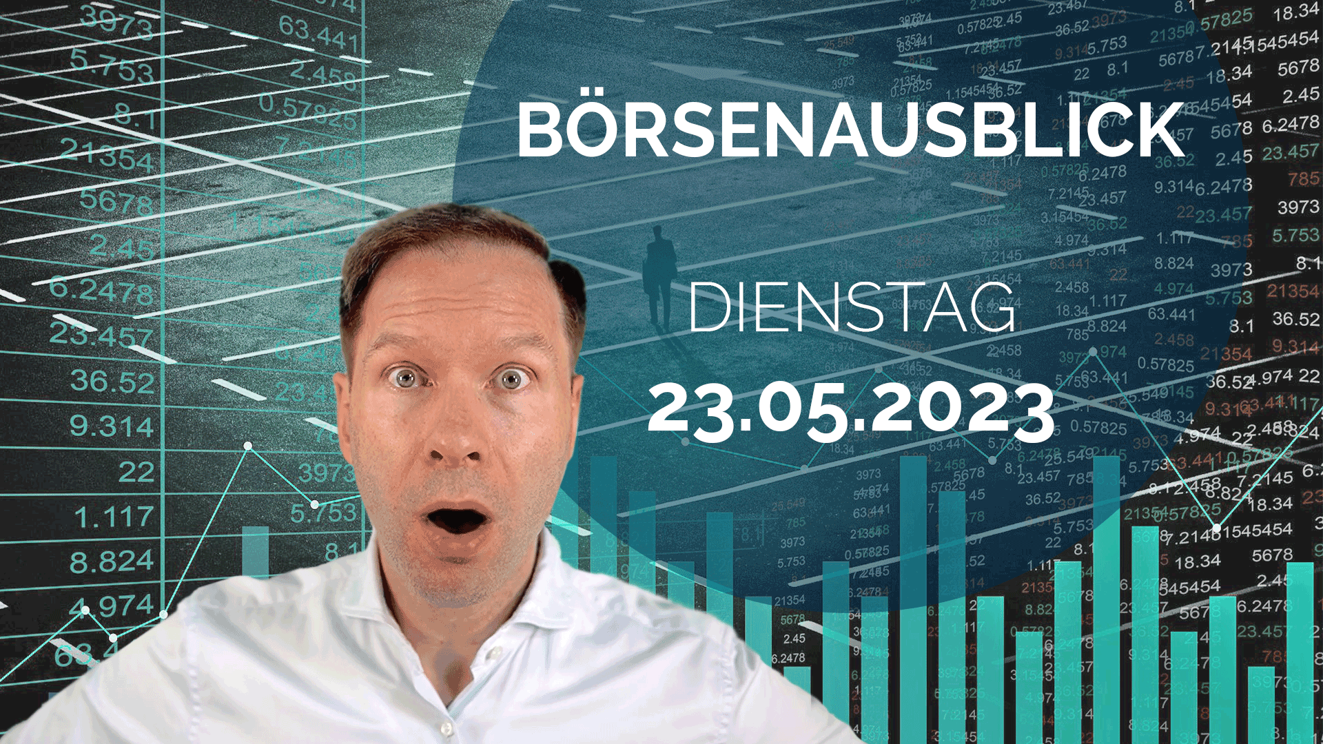 20230523_AndreasBernstein_Tagesausblick