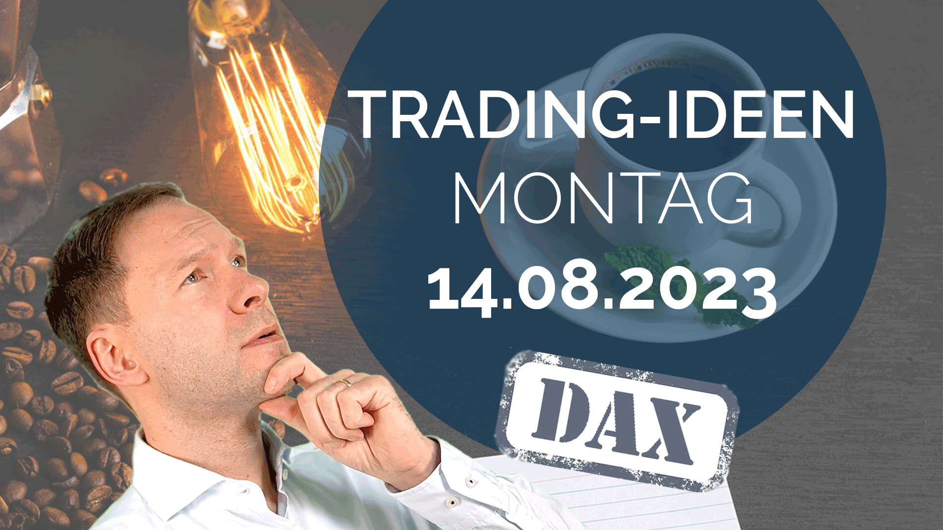 Trading Ideen DAX Andreas Bernstein 140823