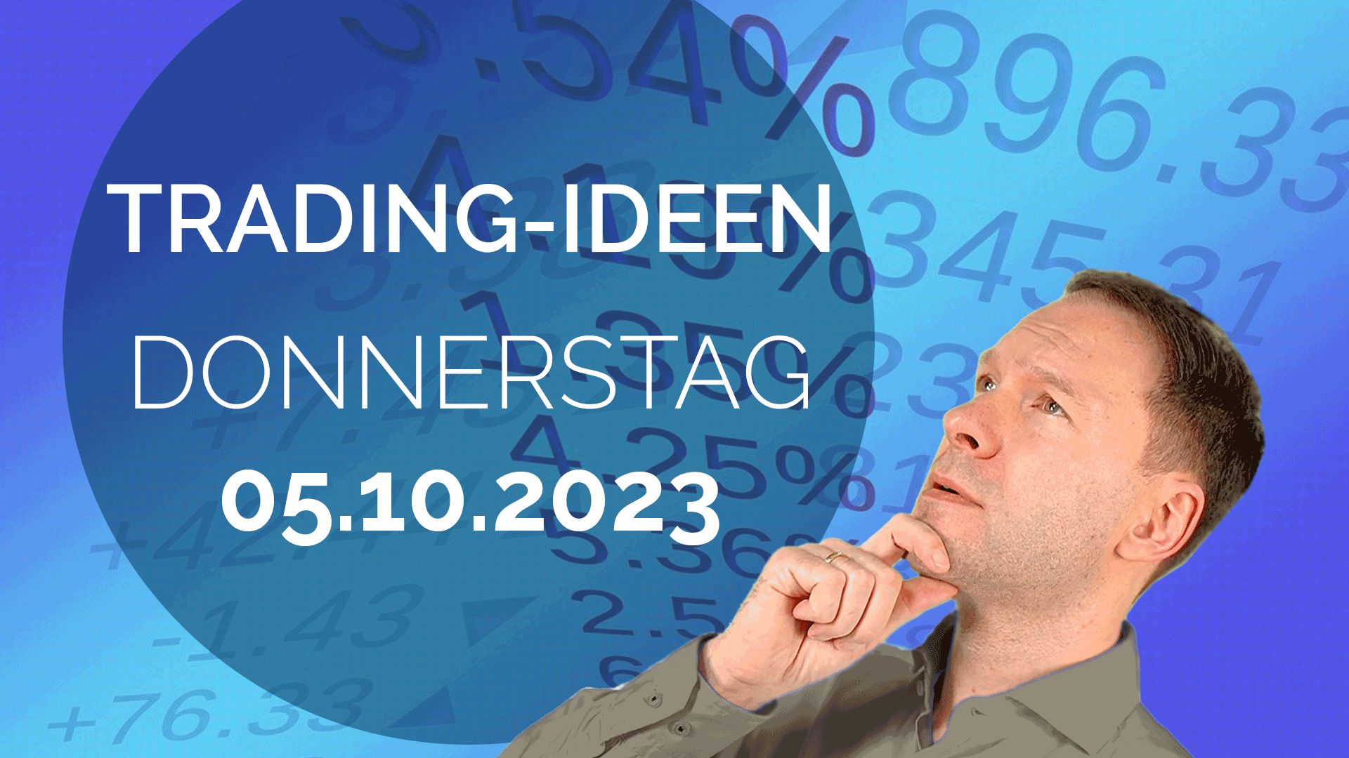 Trading Ideen Andreas Bernstein 051023