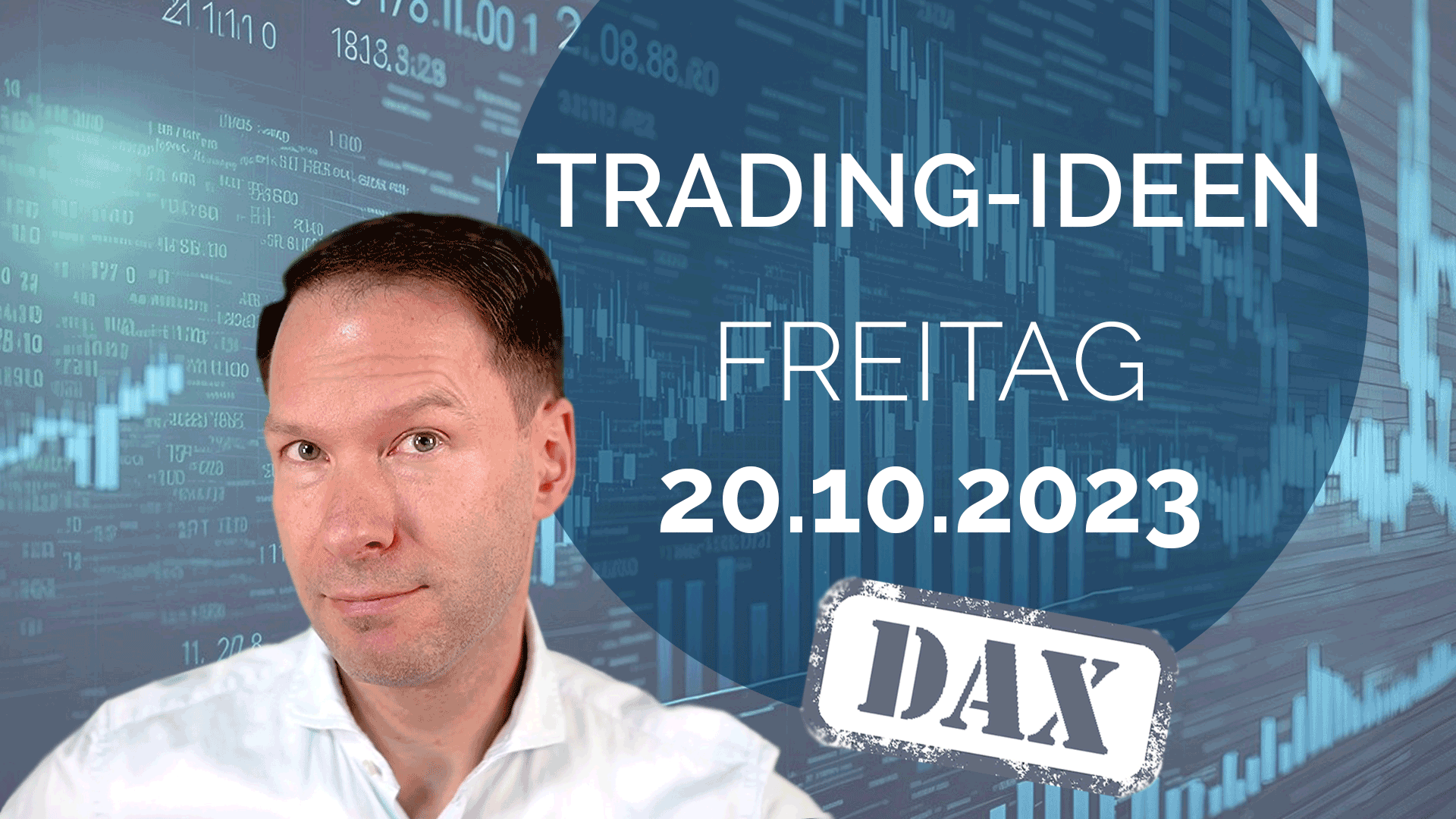 Trading Ideen DAX Andreas Bernstein 201023