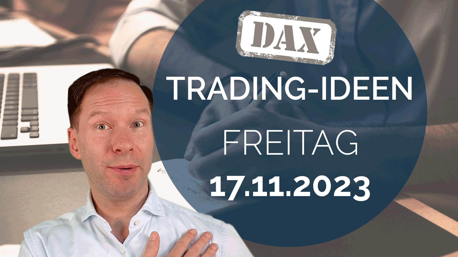 Trading Ideen DAX Andreas Bernstein 171123