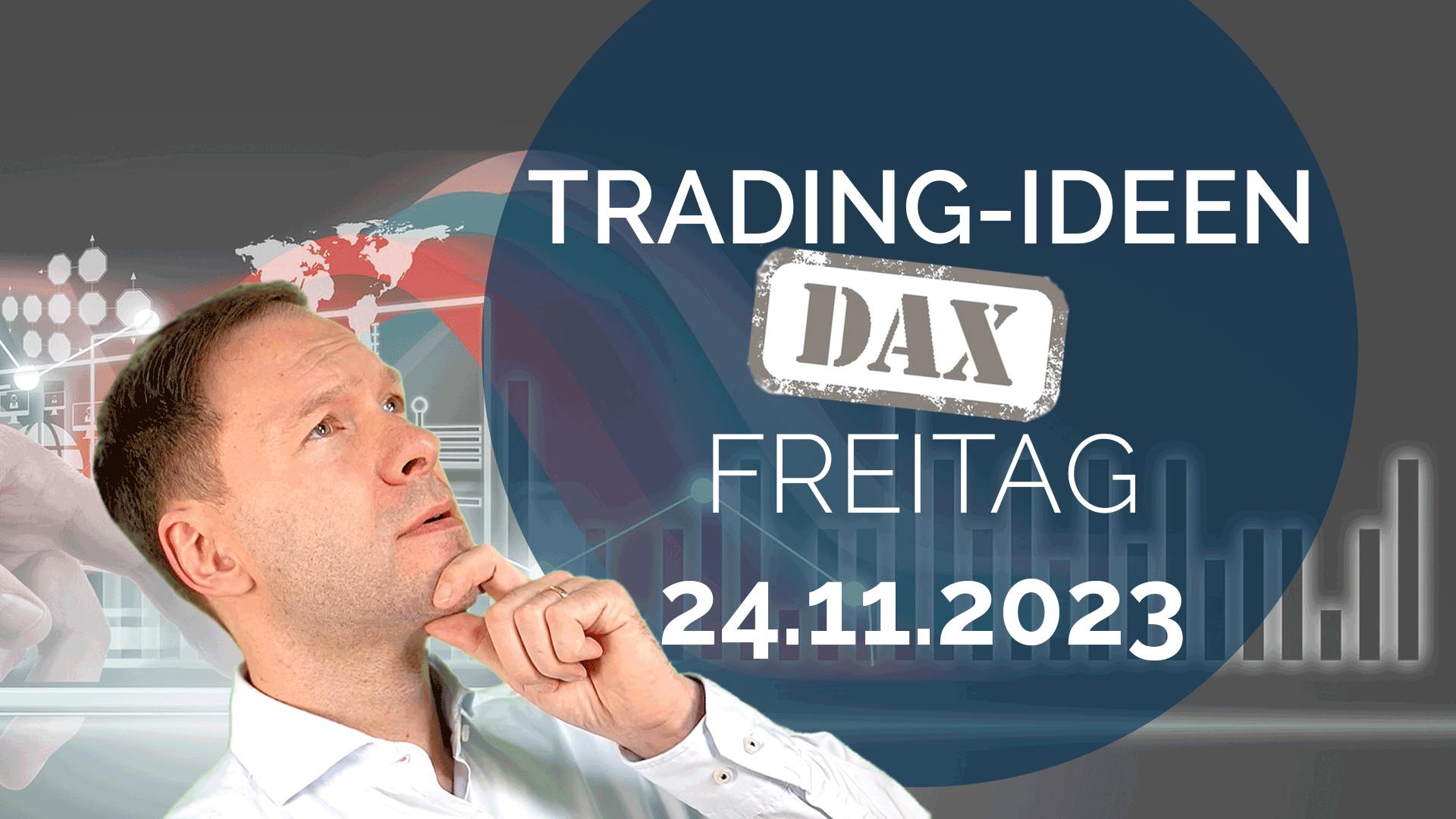 Trading Ideen DAX Andreas Bernstein 241123